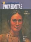 Pocahontas: A Life in Two Worlds Cover Image
