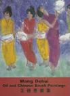 Wang Dehui: Oil and Chinese Brush Paintings Cover Image