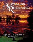 Australian Reflections By Bruce David Prewer, Ian Morris (Photographer), Aub Podlich Cover Image
