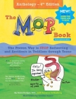 The M.O.P. Book: Anthology Edition: A Guide to the Only Proven Way to STOP Bedwetting and Accidents (black-and-white version) Cover Image