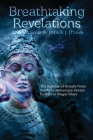 Breathtaking Revelations: The Science of Breath from the 