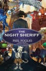 The Night Sheriff By Phil Foglio Cover Image