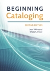 Beginning Cataloging By Jean Weihs, Sheila Intner Cover Image