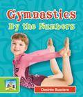 Gymnastics by the Numbers (Sports by the Numbers) Cover Image