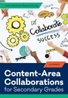 Content-Area Collaborations for Secondary Grades (AASL Standards-Based Learning) By Liz Deskins Cover Image