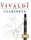 Vivaldi Para Clarinete: 10 Piezas F By Easy Classical Masterworks Cover Image