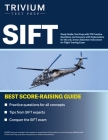 SIFT Study Guide: Test Prep with 275 Practice Questions and Answers with Explanations for the U.S. Army's Selection Instrument for Fligh Cover Image