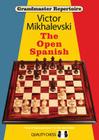 The Open Spanish (Grandmaster Repertoire #13) By Victor Mikhalevski Cover Image