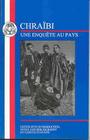 Chraibi: l'Enquête Au Pays (French Texts) By Driss Chraibi, Gareth Stanton (Volume Editor) Cover Image