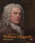 Anecdotes of William Hogarth (Lives of the Artists) Cover Image