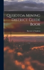 Quijotoa Mining District Guide Book Cover Image