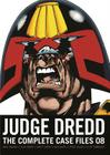 Judge Dredd: The Complete Case Files 08 Cover Image