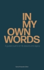 In My Own Words: A guided journal on life, lessons and legacy Cover Image