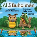 Al y el Buhoimán By Janet Batchelor, Mike Motz (Illustrator) Cover Image