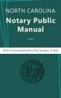 North Carolina Notary Public Manual, 2016 Cover Image