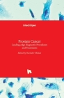 Prostate Cancer: Leading-edge Diagnostic Procedures and Treatments Cover Image