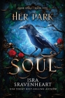 Her Dark Soul By Isra Sravenheart Cover Image