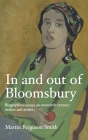 In and Out of Bloomsbury: Biographical Essays on Twentieth-Century Writers and Artists Cover Image