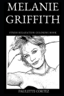 Melanie Griffith Stress Relaxation Coloring Book Cover Image