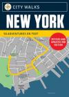 City Walks Deck: New York (Revised): (City Walking Guide, Walking Tours of Cities) Cover Image