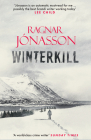 Winterkill (Dark Iceland series) By Ragnar Jonasson, David Warriner (Translated by) Cover Image