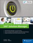 SAP Solution Manager--Practical Guide By Steve Christian, Michael Pytel, Jereme Swoboda Cover Image