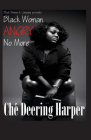 Black Woman Angry No More Cover Image