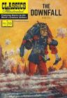 The Downfall (Classics Illustrated #50) By Emile Zola, Lou Cameron (Illustrator) Cover Image