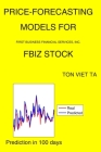 Price-Forecasting Models for First Business Financial Services, Inc. FBIZ Stock Cover Image