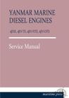 Yanmar Marine Diesel Engines 4jhe, 4jh-Te, 4jh-Hte, 4jh-Dte Cover Image