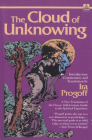 The Cloud of Unknowing: A New Translation of the Classic 14th-Century Guide to the Spiritual Experience By Ira Progoff Cover Image
