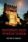 Mysterious Tales From Turton Tower Cover Image