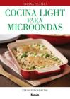 Cocina light para microondas By Eduardo Casalins Cover Image