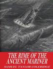 The Rime of the Ancient Mariner By Samuel Taylor Coleridge Cover Image