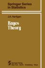 Bayes Theory By J. A. Hartigan Cover Image