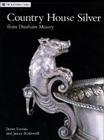 Country House Silver: from Dunham Massey Cover Image