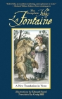 The Complete Fables of La Fontaine: A New Translation in Verse (Arcade Classics) Cover Image