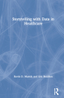 Storytelling with Data in Healthcare Cover Image