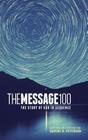 Message 100 Bible-MS: The Story of God in Sequence By Eugene H. Peterson (Translator) Cover Image