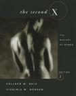 The Second X: The Biology of Women By Colleen M. Belk, Borden Cover Image