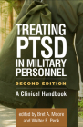 Treating PTSD in Military Personnel: A Clinical Handbook Cover Image