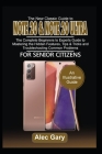 The New Classic Guide to Note 20 & Note 20 Ultra: The Complete Beginners to Experts Guide to Master the Hidden Features, Tips & Tricks, and Troublesho By Alec Gary Cover Image