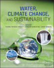 Water, Climate Change, and Sustainability By Vishnu Prasad Pandey (Editor), Sangam Shrestha (Editor), David Wiberg (Editor) Cover Image