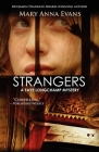 Strangers (Faye Longchamp Archaeological Mysteries) By Mary Anna Evans Cover Image