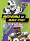 Aaron Donald vs. Reggie White: Who Would Win? By David Stabler Cover Image