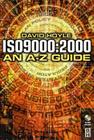 ISO 9000: 2000: An A-Z Guide Cover Image