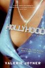 Hollyhood By Valerie Joyner Cover Image