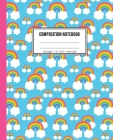 Composition Notebook: Rainbow Cloud Notebook For Girls By Playful Print Notebooks Cover Image
