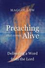 Preaching That Comes Alive: Delivering a Word from the Lord Cover Image