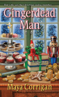 Gingerdead Man (A Five-Ingredient Mystery #7) By Maya Corrigan Cover Image